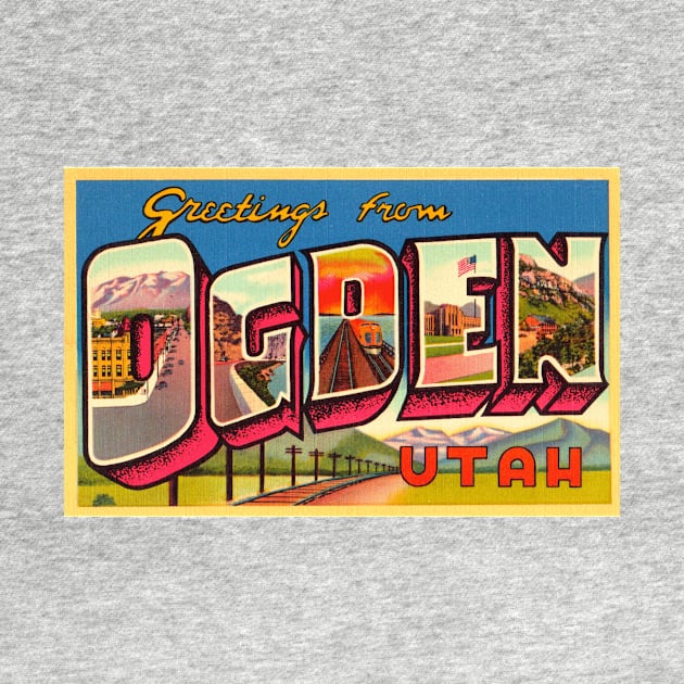 Greetings from Ogden Utah, Vintage Large Letter Postcard by Naves